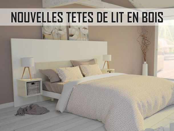 nos nouveautés tête de lit